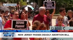 Victory News: 11a.m. CT | January 11, 2022 – NJ Reacts to New Abortion Bill