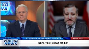Victory News: 11a.m. CT | February 9, 2022 – Ted Cruz Interview & Top News