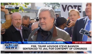 Victory News: 4p.m. CT | October 21, 2022 – Former Trump Advisor Steve Bannon Sentenced to Jail for Contempt of Congress, Supreme Court Will Not Block Biden’s Student Loan Debt Plan