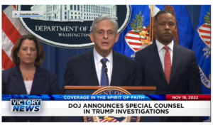Victory News: 4p.m. CT | November 18, 2022 – DOJ Announces Special Counsel in Trump Investigations, Arizona Voters Blast Maricopa County Board of Supervisors Over Botched Elections