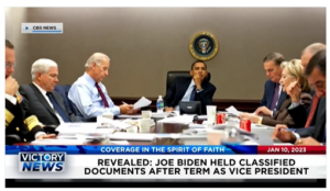 Victory News: 11 a.m. CT | January 10, 2023 – Joe Biden Held Classified Documents After Term as Vice President, U.S. Government Considers Banning Natural Gas Stoves