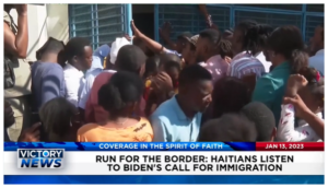 Victory News: 4p.m. CT | January 13, 2023 – Haitians Listen to Biden’s Call for Immigration, Biden Administration Struggles to Control Secret Documents Scandal