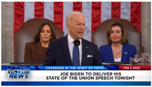 Victory News: 11 a.m. CT | February 7, 2023 – Joe Biden to Deliver His State of the Union Speech Tonight, Ohio Residents Evacuated Due to Hazardous Cargo from Massive Train Wreck