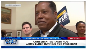 Victory News: 11 a.m. CT | April 21, 2023 – Conservative Radio Host Larry Elder Running for President; IRS Whistleblower Claims Attorney General Garland Is Unnamed Official in Hunter Biden Case