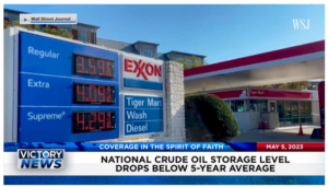 Victory News: 11 a.m. CT | May 5, 2023 – National Crude Oil Storage Level Drops Below 5-Year Average; GOP and Dems Unite Behind Condemnation of Biden’s China Policies