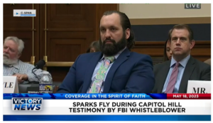 Victory News: 11 a.m. CT | May 18, 2023 – FBI Whistleblowers Testify on Capitol Hill; Democrats Try to Force House Vote for Debt Limit Increase