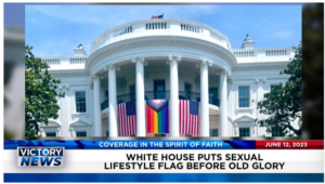 Victory News: 11 a.m. CT | June 13, 2023 – Collapsed Interstate Triggers Travel Nightmare; White House Puts Sexual Lifestyle Flag Before Old Glory