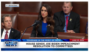 Victory News: 11 a.m. CT | June 23, 2023 – Biden Impeachment Resolution Sent to Cmtes.; IRS Whistleblower Says Biden’s DOJ Is Out of Control