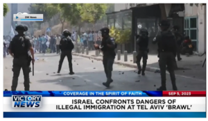 Victory News: 11 a.m. CT | September 5, 2023 – Israel Confronts Dangers of Illegal Immigration; Lancet Report Says Masks Do Not Stop Spread of COVID
