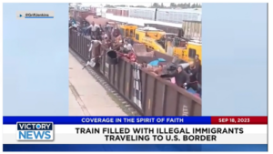 Victory News: 4 p.m. CT | September 18, 2023 – Train Filled With Illegal Immigrants Traveling to U.S. Border; Texas AG Paxton Acquitted in Senate Impeachment Trial