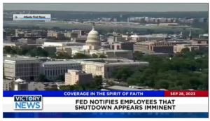 Victory News: 4 p.m. CT | September 28, 2023 – Fed Notifies Employees That Shutdown Appears Imminent; 18 Republicans Vote to Allow Drag Show Funding in Defense Dept.