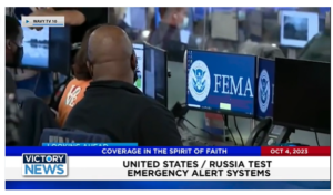 Victory News: 11 a.m. CT | October 4, 2023 – U.S./Russia Test Emergency Alert Systems; Rep. Chip Roy Puts American Border Ahead of Ukraine’s Invasion