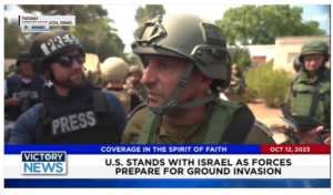 Victory News: 4 p.m. CT | October 12, 2023 – Israeli Children’s Hospital Attacked by Muslim Terrorists; U.S. Stands With Israel as Forces Prepare for Ground Invasion