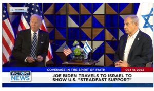 Victory News: 4 p.m. CT | October 18, 2023 – House of Representatives Still Without Speaker; Joe Biden Travels to Israel to Show U.S. “Steadfast Support”