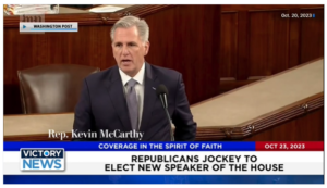 Victory News: 11 a.m. CT | October 23, 2023 – Republicans Jockey to Elect New Speaker; Joe Biden Received $200,000 Payment From China