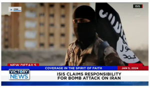 Victory News: 11 a.m. CT | January 5, 2024 – ISIS Claims Responsibility for Iran Bomb Attack; Biden Admin. Sues Texas for Securing Its Southern Border