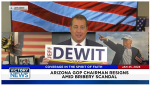 Victory News: 4 p.m. CT | January 25, 2024 – Arizona GOP Chairman Resigns; Fmr. Trump Aide Peter Navarro Given 4-Month Prison Sentence