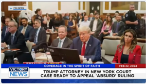 Victory News: 4 p.m. CT | February 22, 2024 – Joe Biden’s Brother James Testifies at impeachment Hearing; Trump Attorney in New York Court Case Ready to Appeal “Absurd Ruling”