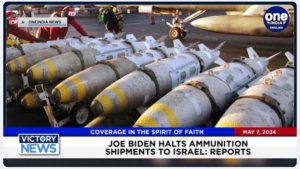 Victory News 11 a.m. CT | May 7, 2024 – Reports Say Biden Halts Ammunition Shipments to Israel