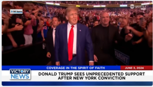 Victory News 4 p.m. CT | June 3, 2024 – Donald Trump Sees Unprecedented Support After New York Conviction