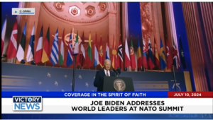 Victory News 4 p.m. CT | July 10, 2024 – Joe Biden Addresses World Leaders at NATO Summit