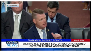 Victory News 11 a.m. CT | August 2, 2024 – Acting U.S. Secret Svc. Director Ordered Cuts to Threat Assessment Team