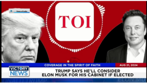 Victory News 4 p.m. CT | August 21, 2024 – Trump Says He’ll Consider Elon Musk for His Cabinet if Elected