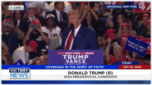 Victory News 11 a.m. CT | September 19, 2024 – Donald Trump Addresses Capacity Crowd at Long Island, NY Rally