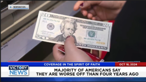 Victory News 4 p.m. CT | October 18 2024 – Majority of Americans Say They Are Worse Off Than 4 Years Ago