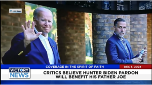 Victory News 4 p.m. CT | December 5, 2024 – Critics Believe Hunter Biden Pardon Will Benefit His Father Joe