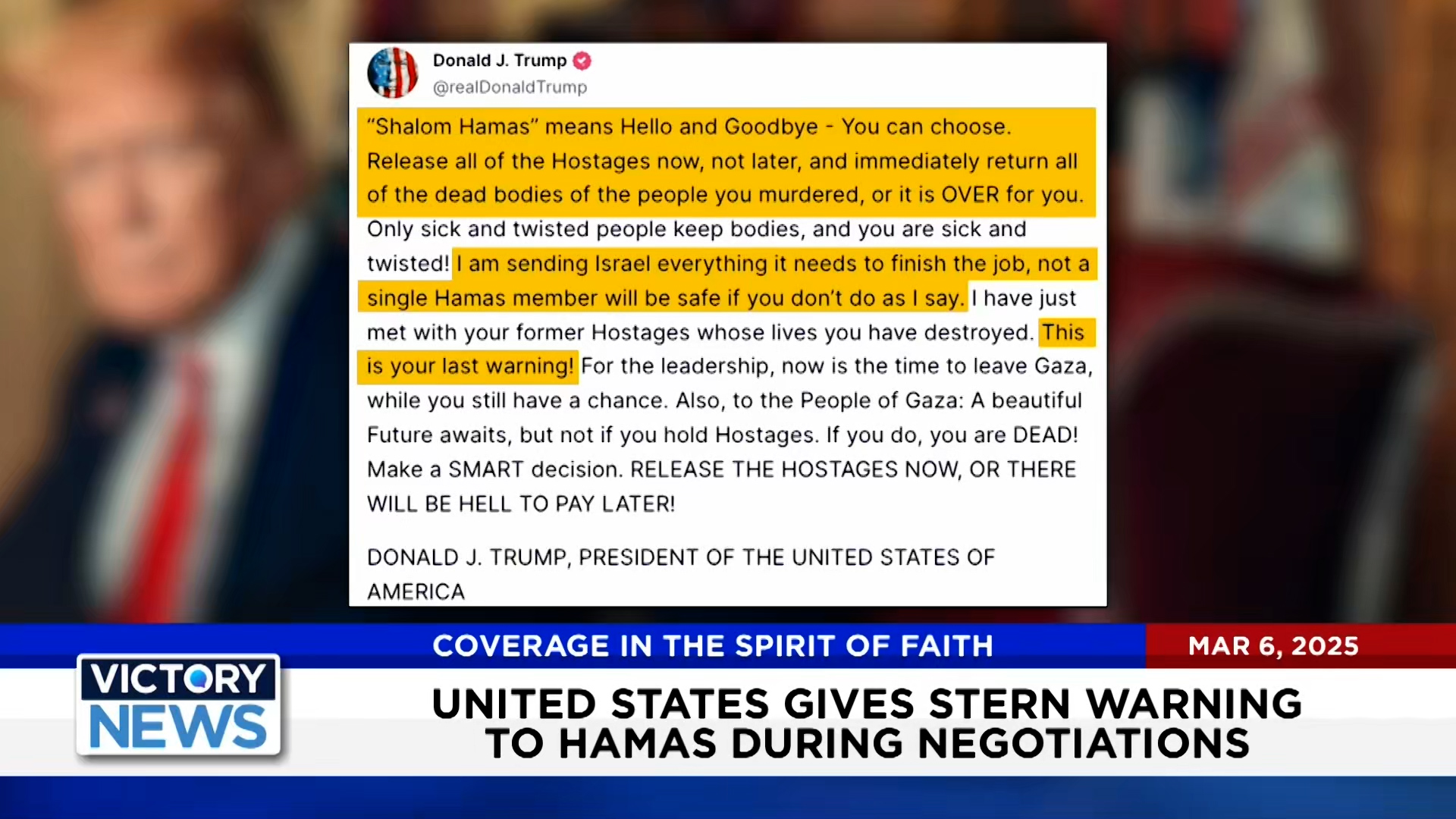 President Trump Gives Stern Warning to Hamas